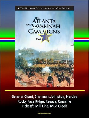 cover image of The Atlanta and Savannah Campaigns 1864